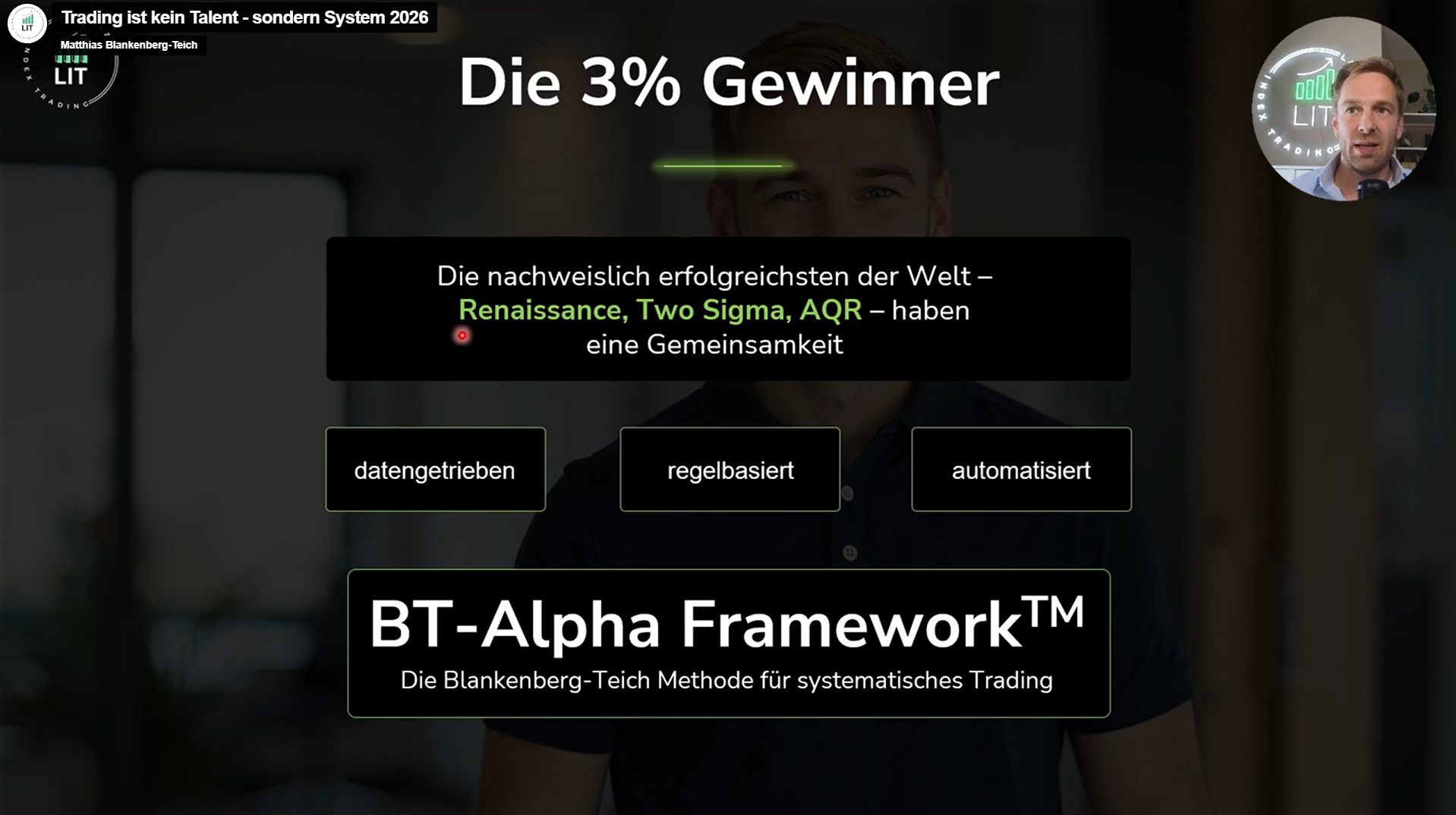 Ausschnitt aus dem LIT Webinar mit Matthias Blankenberg-Teich und dem BT-Alpha Framework